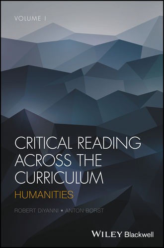 Critical Reading Across the Curriculum, Volume 1. Robert Diyanni