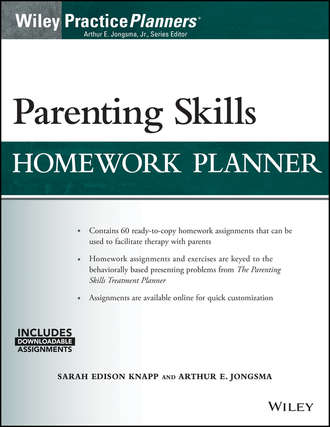 David J. Berghuis. Parenting Skills Homework Planner (w/ Download)