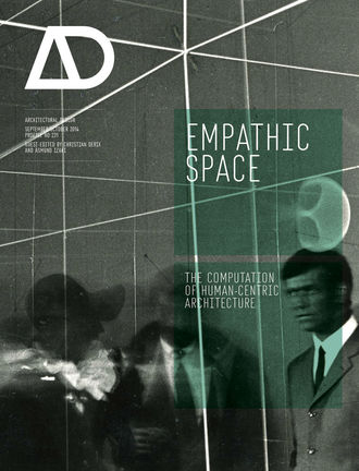 Christian Derix. Empathic Space. The Computation of Human-Centric Architecture