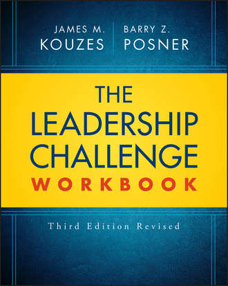 The Leadership Challenge Workbook. 