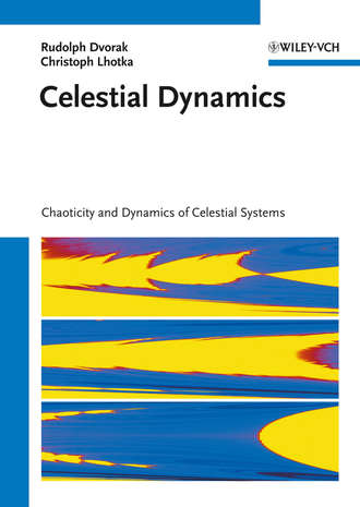 Rudolf Dvorak. Celestial Dynamics
