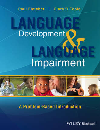 Paul Fletcher. Language Development and Language Impairment