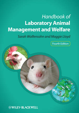Sarah  Wolfensohn. Handbook of Laboratory Animal Management and Welfare