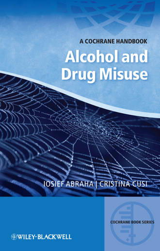 Iosief Abraha. Alcohol and Drug Misuse