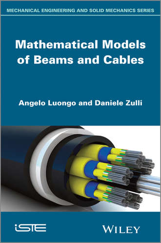 Angelo Luongo. Mathematical Models of Beams and Cables