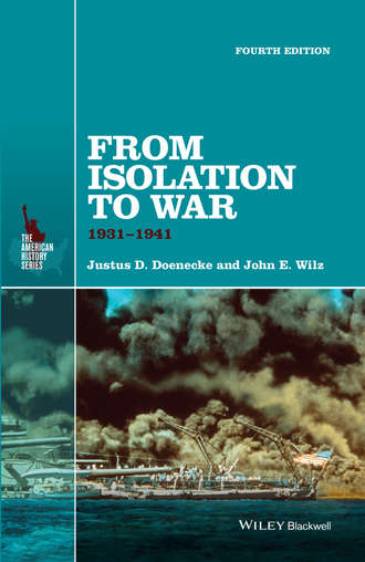 Justus D. Doenecke. From Isolation to War