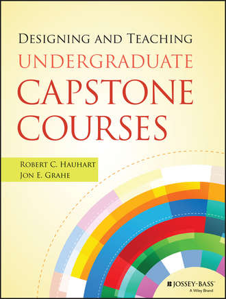 Robert C. Hauhart. Designing and Teaching Undergraduate Capstone Courses