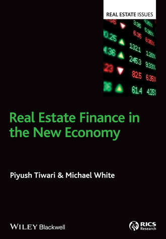Michael White. Real Estate Finance in the New Economy