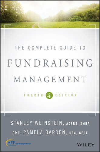 Stanley Weinstein. The Complete Guide to Fundraising Management