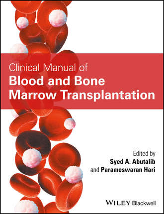 Группа авторов. Clinical Manual of Blood and Bone Marrow Transplantation