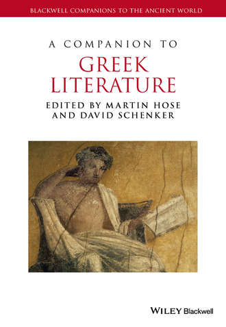 Группа авторов. A Companion to Greek Literature