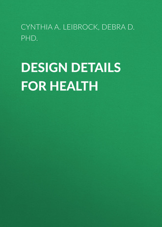 Cynthia A. Leibrock. Design Details for Health