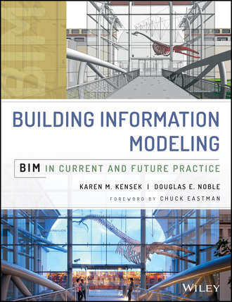Karen Kensek. Building Information Modeling