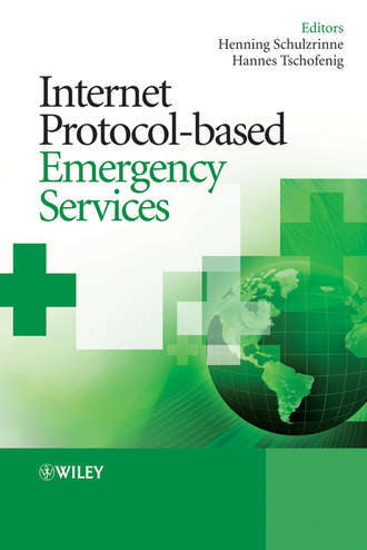 Группа авторов. Internet Protocol-based Emergency Services