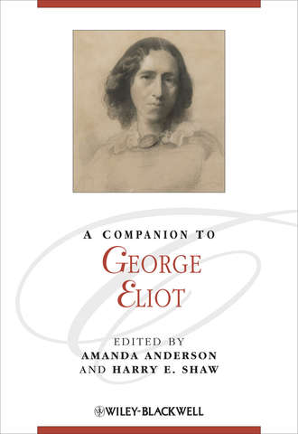 Группа авторов. A Companion to George Eliot