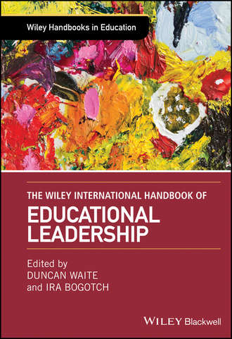 Группа авторов. The Wiley International Handbook of Educational Leadership