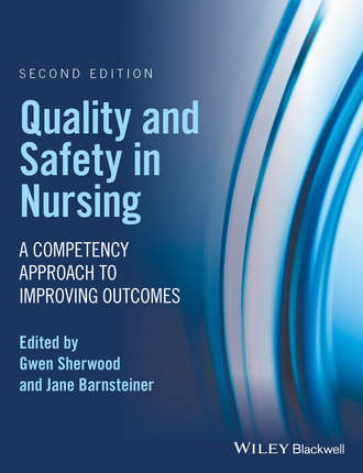 Группа авторов. Quality and Safety in Nursing