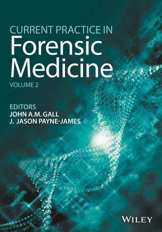 Группа авторов. Current Practice in Forensic Medicine, Volume 2
