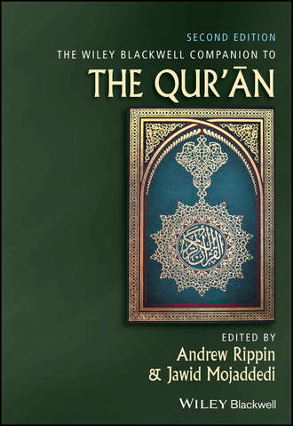 Группа авторов. The Wiley Blackwell Companion to the Qur'an