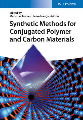 Группа авторов. Synthetic Methods for Conjugated Polymer and Carbon Materials