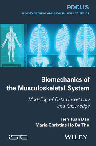 Tien Tuan Dao. Biomechanics of the Musculoskeletal System