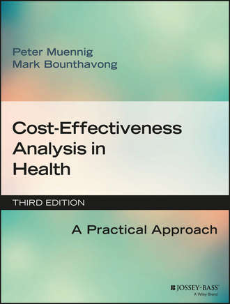 Peter Muennig. Cost-Effectiveness Analysis in Health