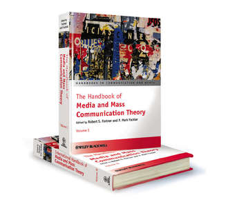 Группа авторов. The Handbook of Media and Mass Communication Theory