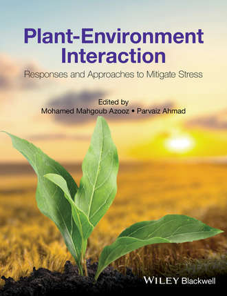Parvaiz Ahmad. Plant-Environment Interaction