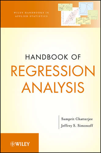 Samprit  Chatterjee. Handbook of Regression Analysis