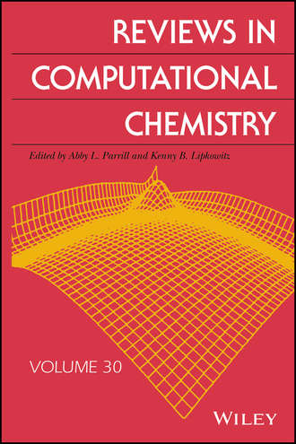 Группа авторов. Reviews in Computational Chemistry, Volume 30