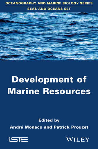 Patrick Prouzet. Development of Marine Resources