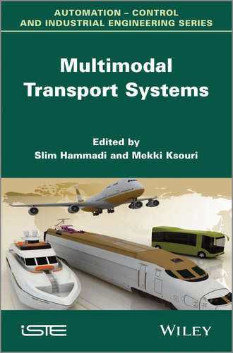 Slim Hammadi. Multimodal Transport Systems