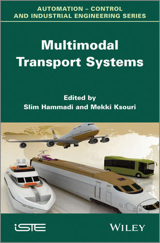 Multimodal Transport Systems. Slim Hammadi