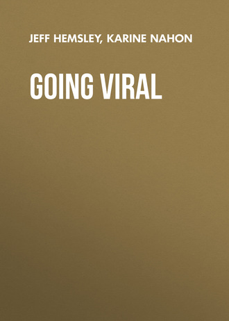 Going Viral. Karine  Nahon