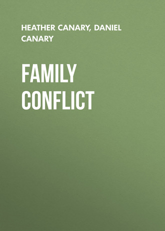 Heather  Canary. Family Conflict