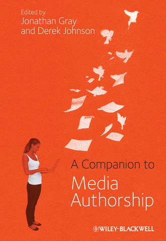 A Companion to Media Authorship. Группа авторов