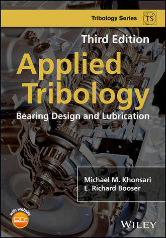 Michael M. Khonsari. Applied Tribology