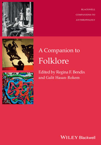 Группа авторов. A Companion to Folklore