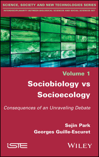Sejin Park. Sociobiology vs Socioecology