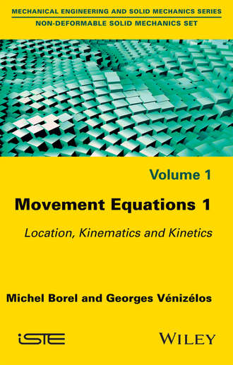 Michel  Borel. Movement Equations 1