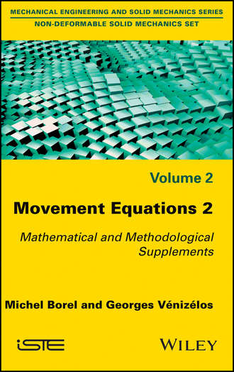 Michel  Borel. Movement Equations 2