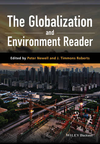 Группа авторов. The Globalization and Environment Reader