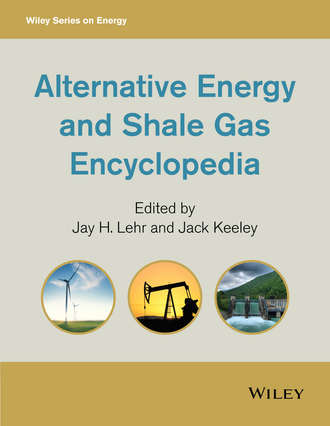 Группа авторов. Alternative Energy and Shale Gas Encyclopedia