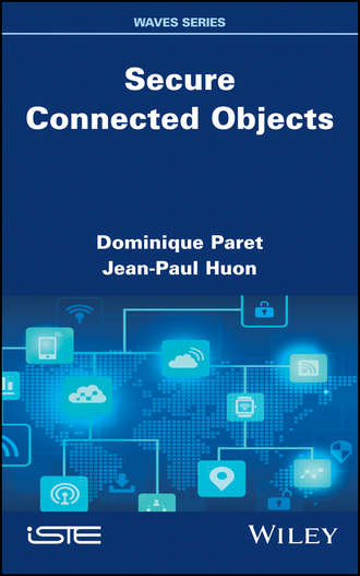 Dominique Paret. Secure Connected Objects