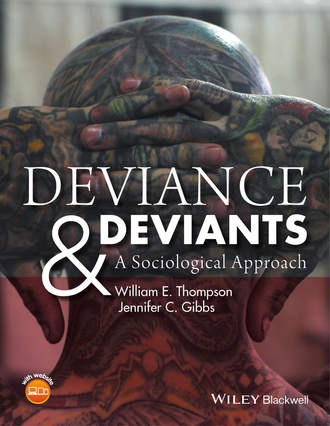 William E. Thompson. Deviance and Deviants