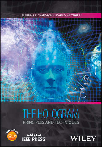 Martin J. Richardson. The Hologram