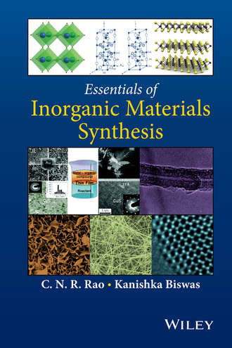 C. N. R. Rao. Essentials of Inorganic Materials Synthesis