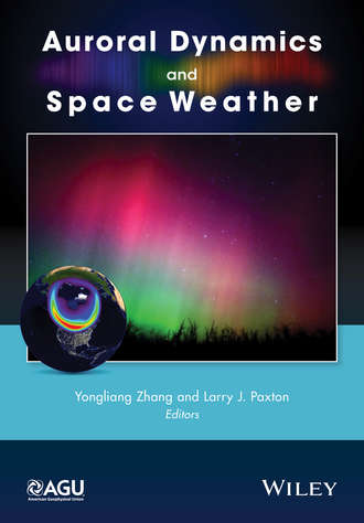Группа авторов. Auroral Dynamics and Space Weather