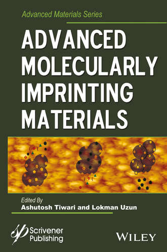 Группа авторов. Advanced Molecularly Imprinting Materials