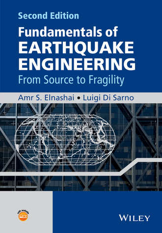 Amr S. Elnashai. Fundamentals of Earthquake Engineering